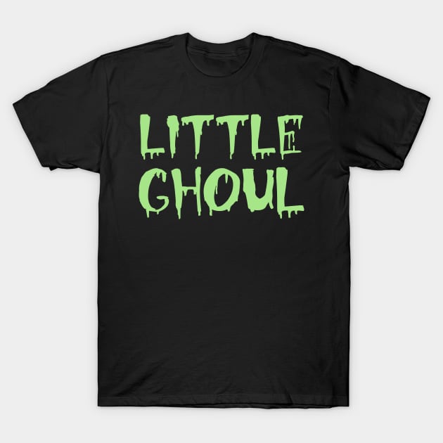 Little ghoul Halloween Costume T-Shirt by FanaticTee